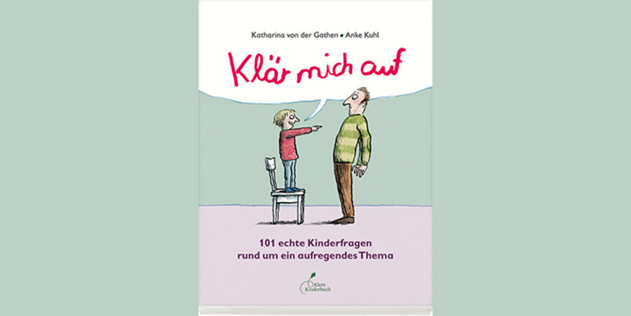 In dem Buch heißt es: „Muss man nackt ficken?“, „Können Kinder schwul sein?“ oder „Können Lesben Kinder kriegen?“. Foto: Klett Kinderbuch Verlag GmbH