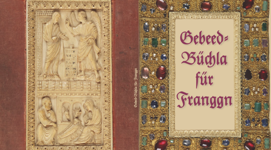 "Gebeedbüchla für Franggn". Foto: Verein "Mundart in der Kirche"