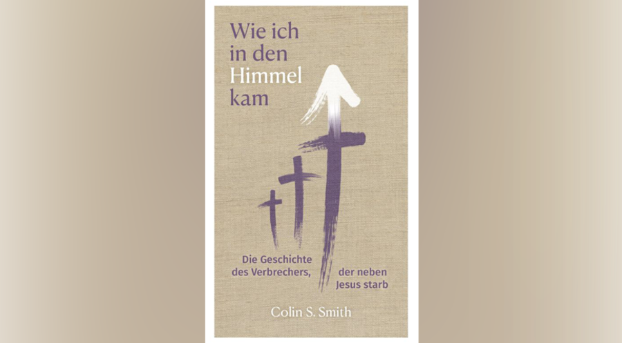 Die Christliche Literatur-Verbreitung hat das Buch „Wie ich in den Himmel kam: Die Geschichte des Verbrechers, der neben Jesus starb“ herausgebracht. Foto: CLV 